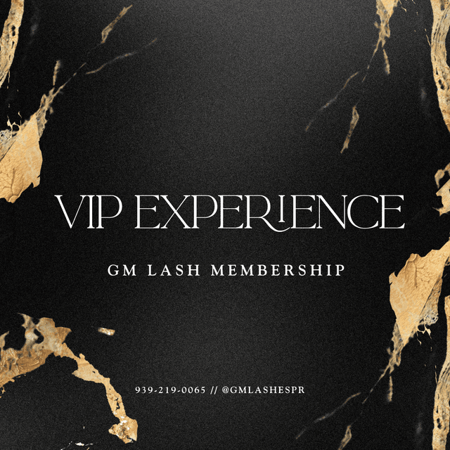GM LASH MEMBERSHIP - VIP EXPERIENCE at GMLASHESPR in Caguas, PR